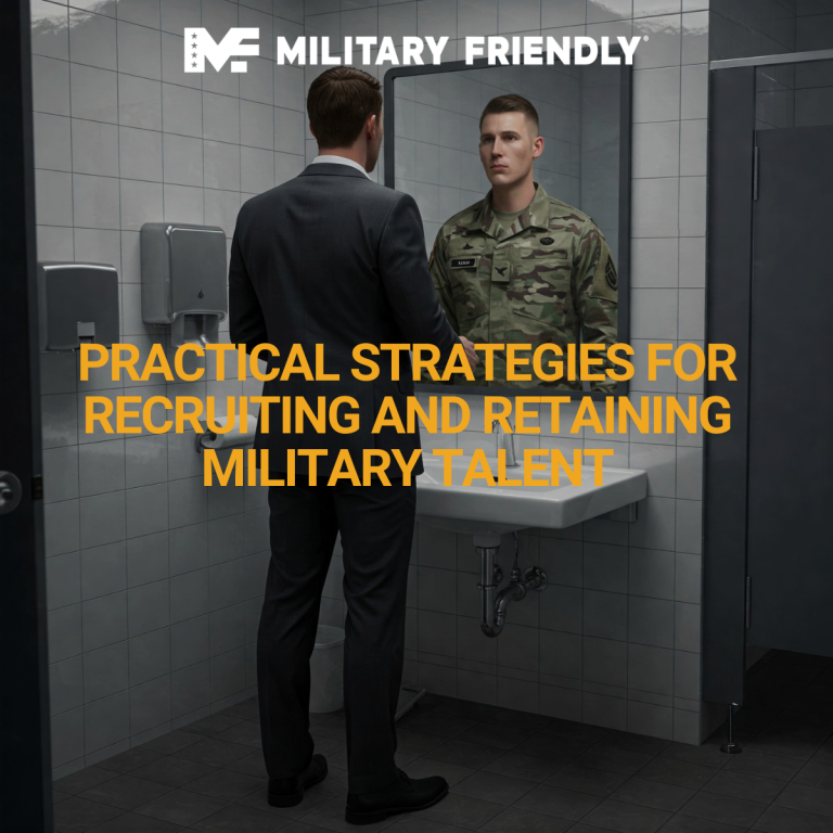 Strategies for Recruiting and Retaining Military Talent